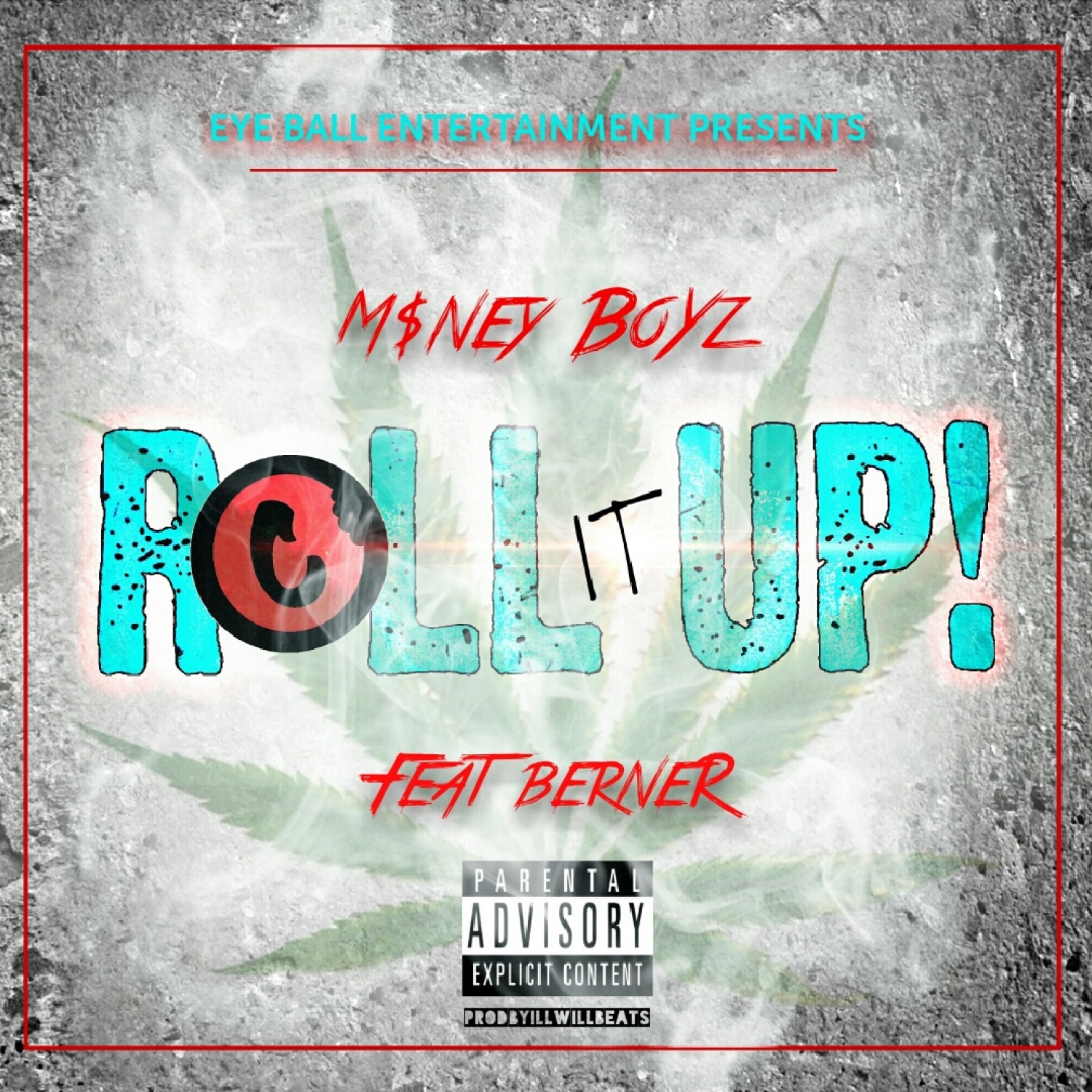 Roll It Up (feat. Berner) - Single album cover