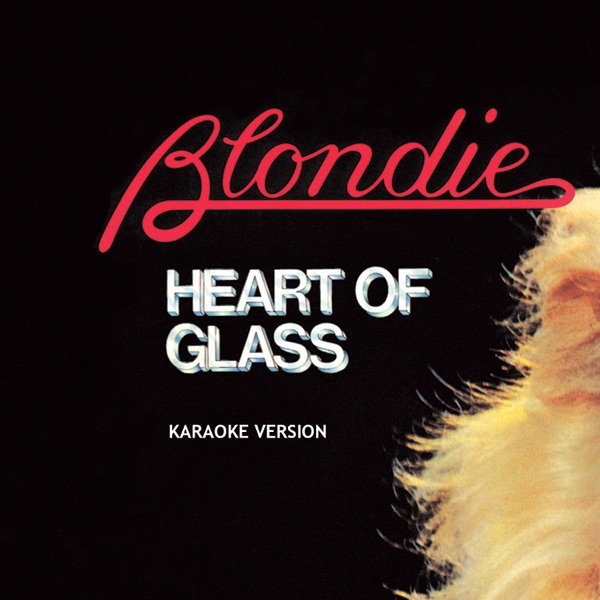 Heart of Glass (Karaoke Version) - Single album cover