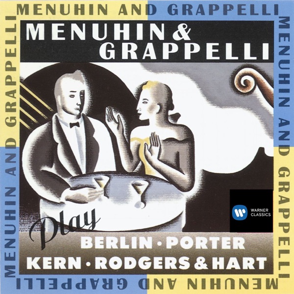 Menuhin & Grappelli Play Berlin, Porter, Kern, Rodgers & Hart album cover