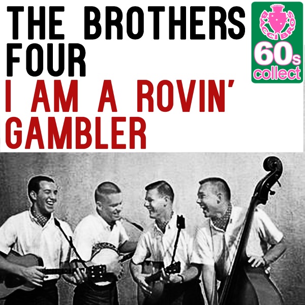 I Am a Rovin' Gambler (Remastered) - Single album cover