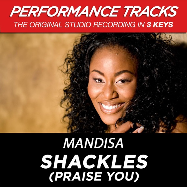Shackles (Praise You) [Performance Tracks] - EP album cover