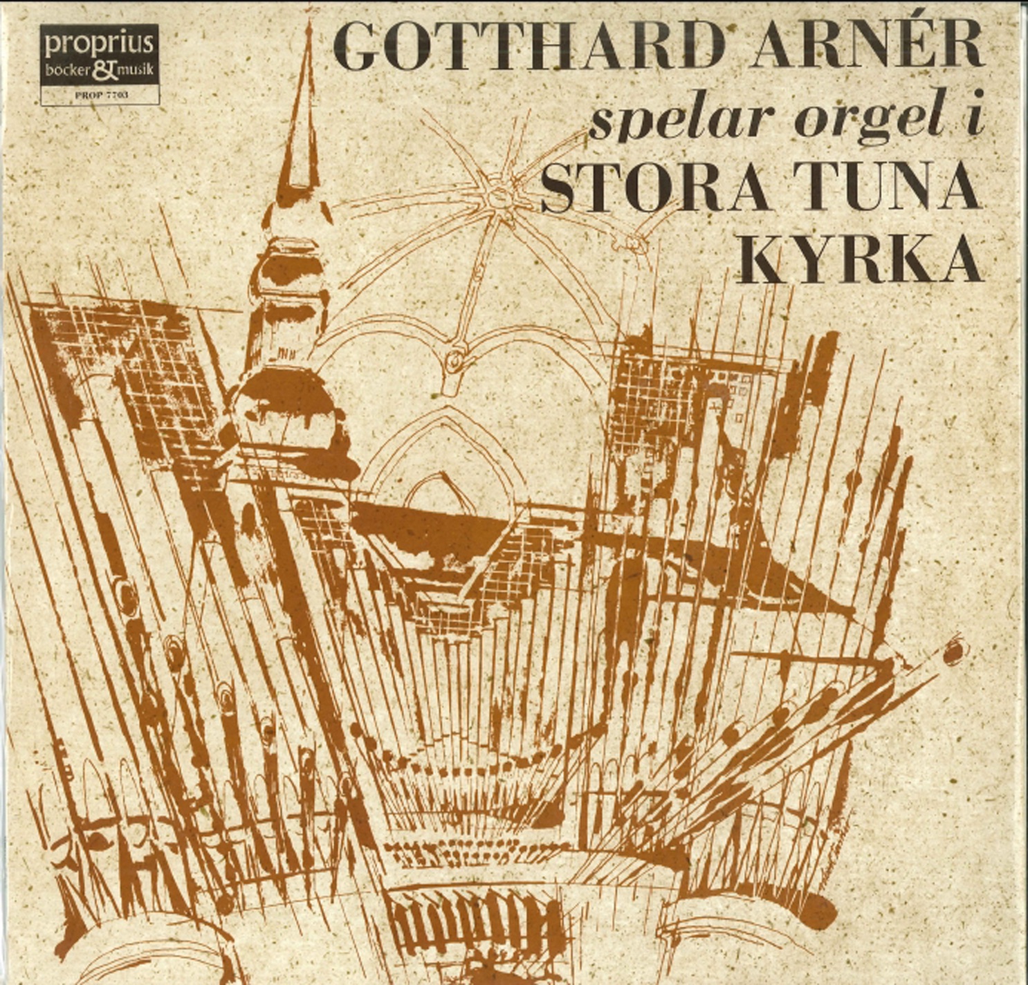 Gotthard Arnér spelar orgel i Stora Tuna kyrka album cover