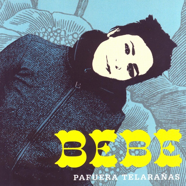 Pafuera Telarañas album cover