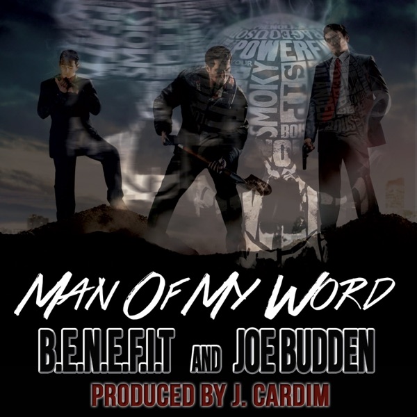 Man of My Word (feat. Joe Budden) - Single album cover