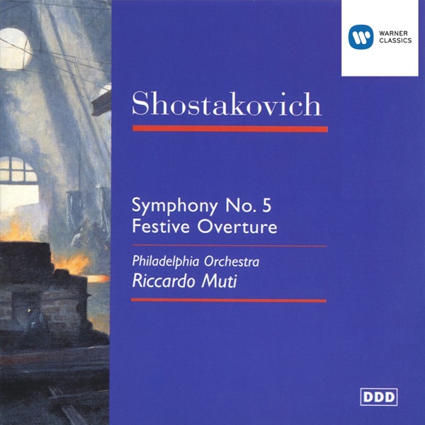 Shostakovich: Symphony No. 5 & Festival Overture album cover