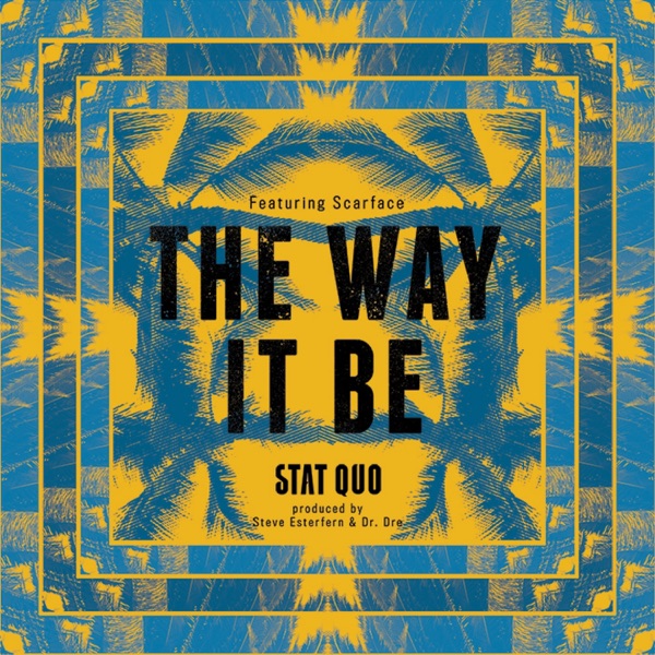 The Way It Be (feat. Scarface) - Single album cover