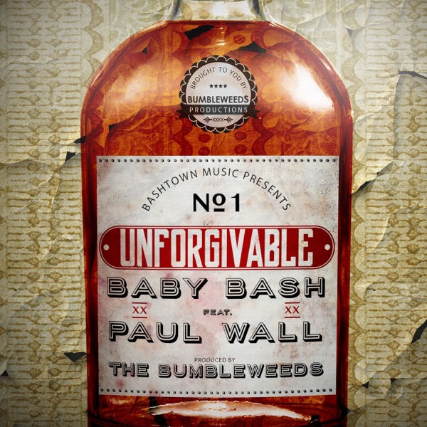 Unforgivable (feat. Paul Wall) - Single album cover