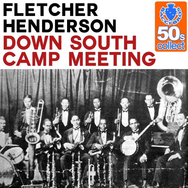 Down South Camp Meeting (Remastered) - Single album cover