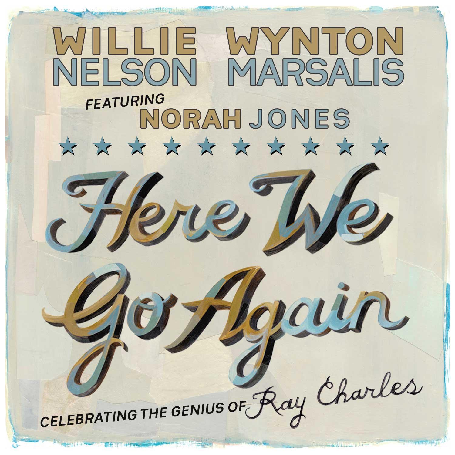 Here We Go Again: Celebrating the Genius of Ray Charles (feat. Norah Jones) album cover