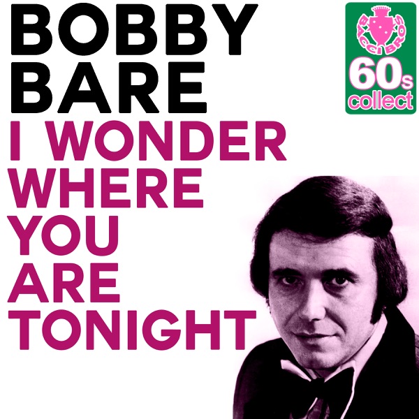 I Wonder Where You Are Tonight (Remastered) - Single album cover