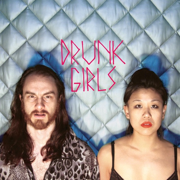 Drunk Girls - Single album cover