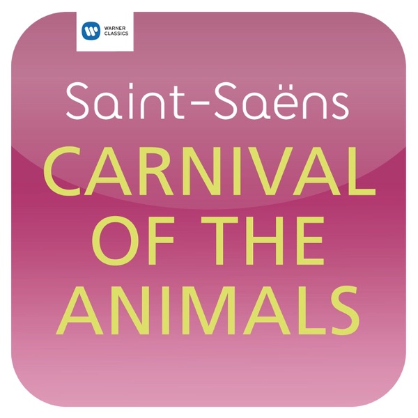 Saint-Saëns: Carnival of the Animals album cover