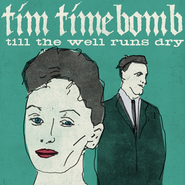 'Til the Well Runs Dry - Single album cover