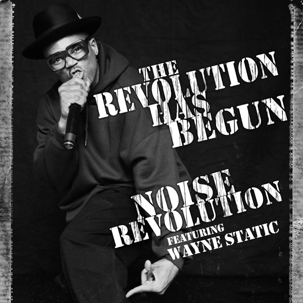 Noise Revolution (feat. Wayne Static) - Single album cover