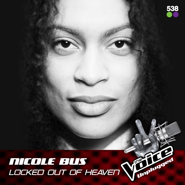 Locked Out of Heaven (From The Voice Unplugged @ 538) - Single album cover