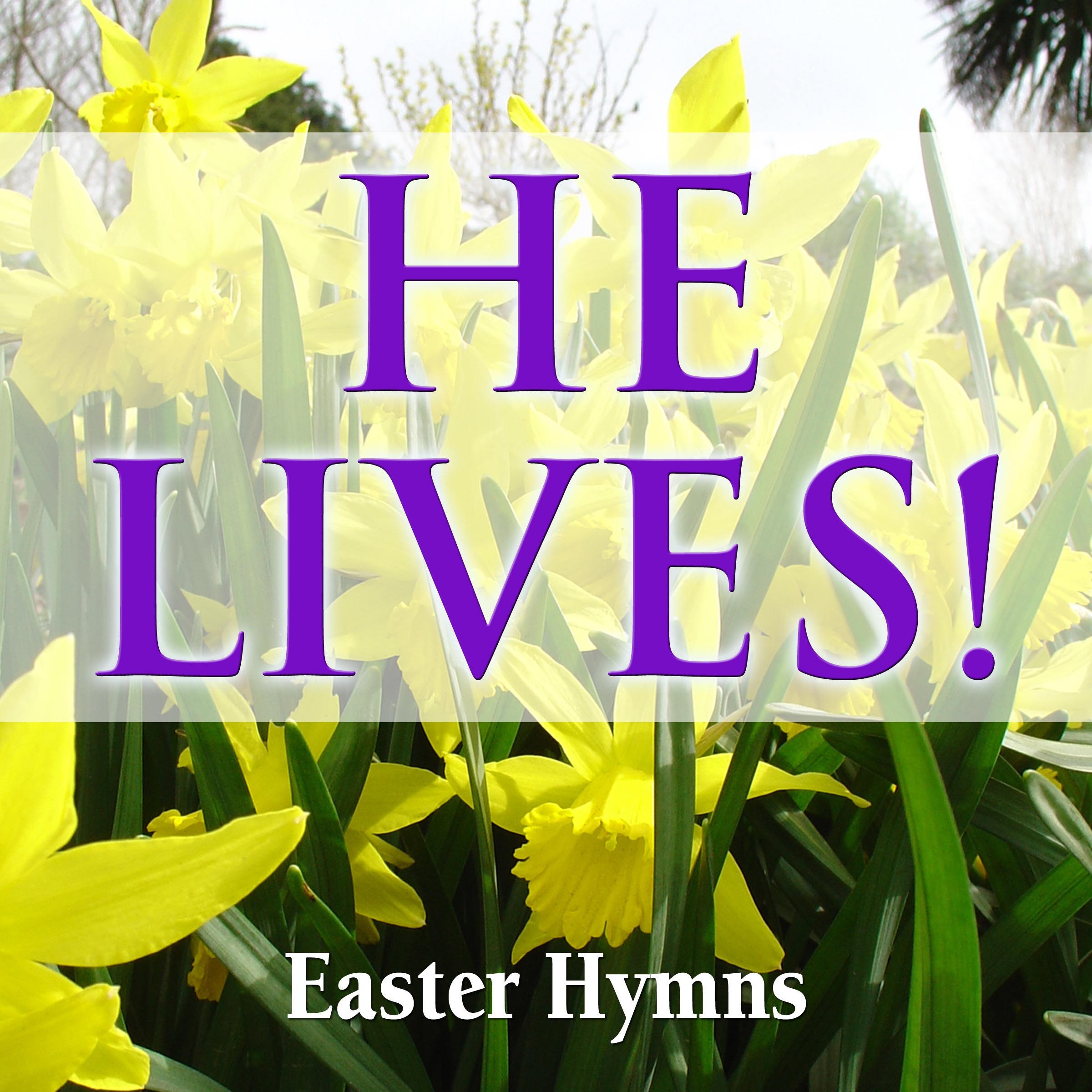 He Lives! Easter Hymns album cover