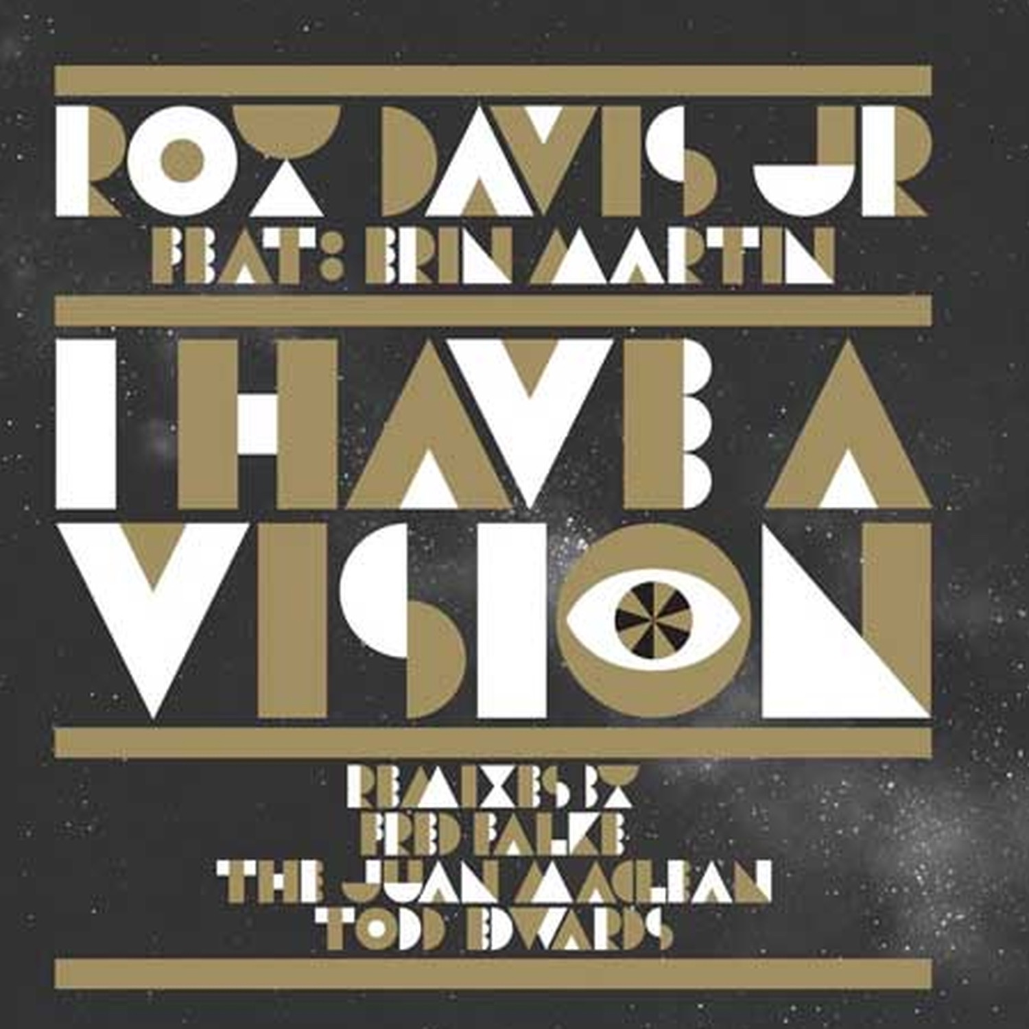 I Have a Vision Remixes (feat. Erin Martin) album cover