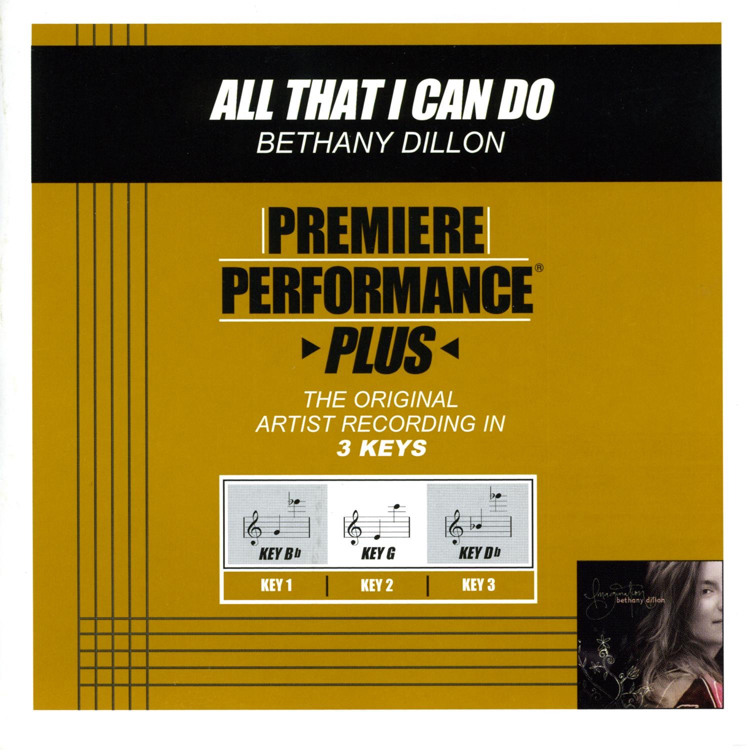 Premiere Performance Plus: All That I Can Do - EP album cover