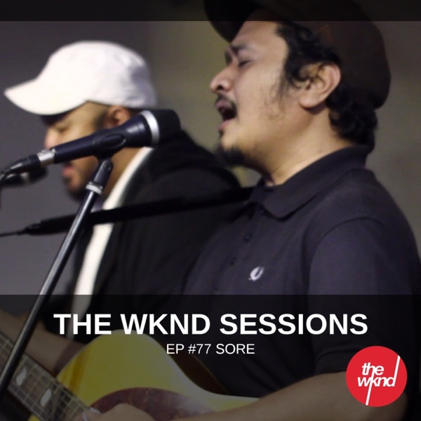 The Wknd Sessions Ep. 77: Sore - Single album cover