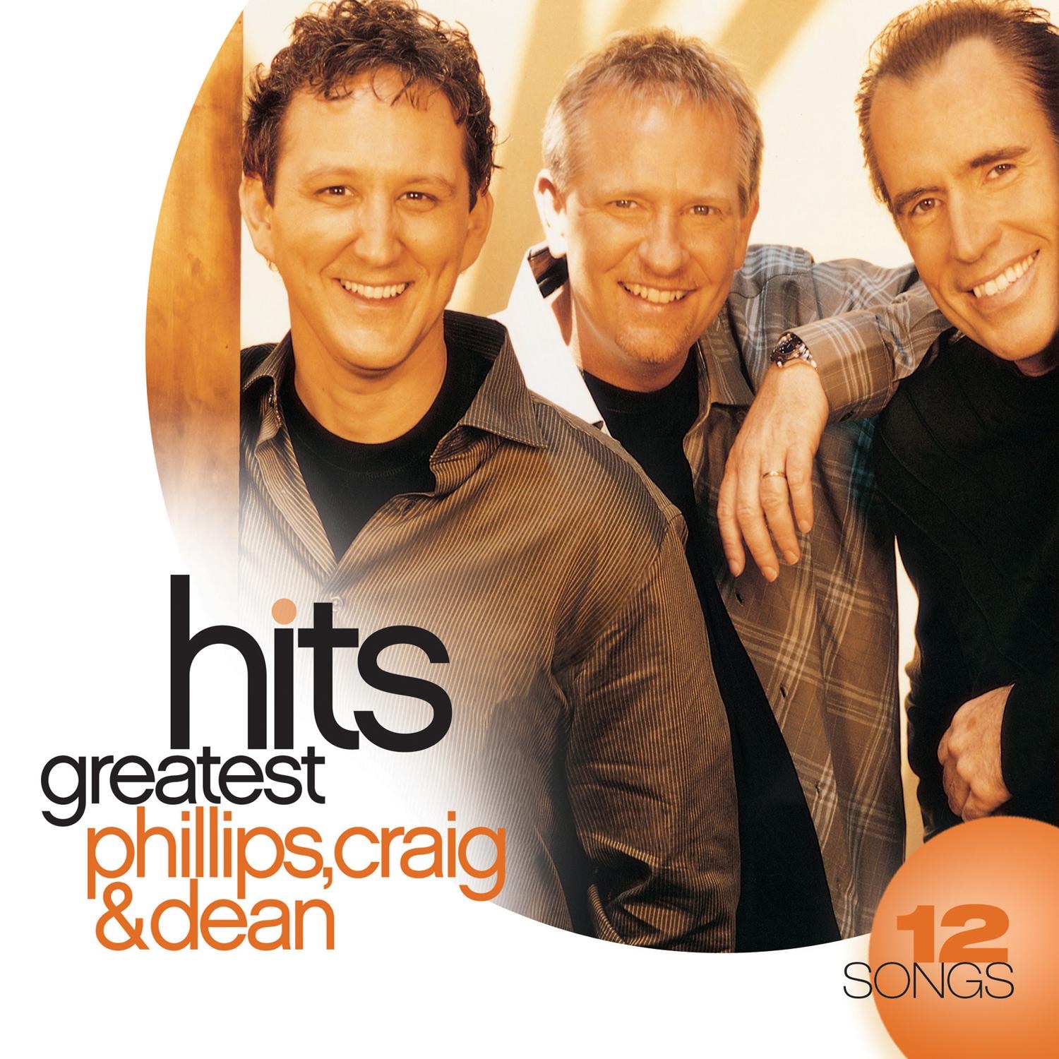 Phillips, Craig & Dean: Greatest Hits album cover