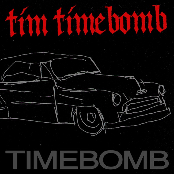 Timebomb - Single album cover