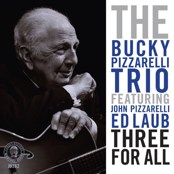 Three For All (Binaural+) [feat. John Pizzarelli & Ed Laub] album cover