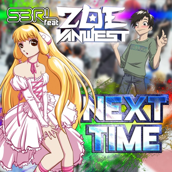 Next Time (feat. Zoe VanWest) - Single album cover