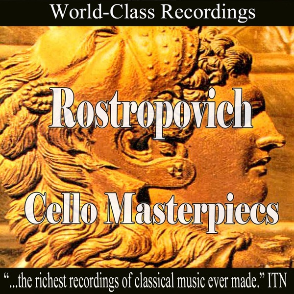 Rostropovich - Cello Masterpieces album cover