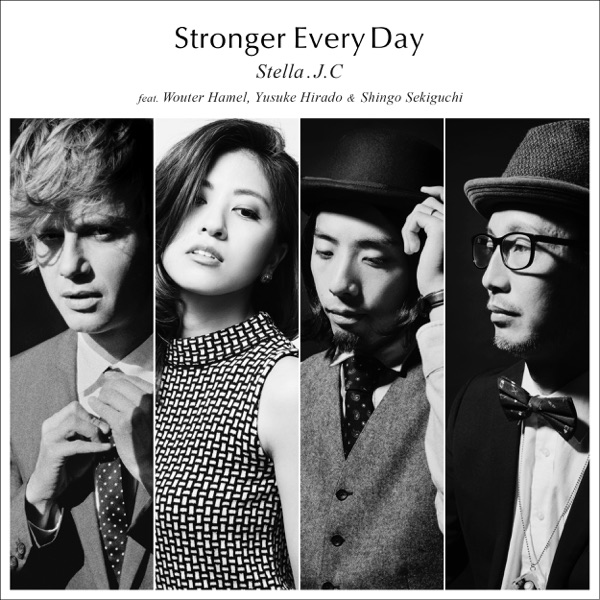 Stronger Every Day (feat. Wouter Hamel, Yusuke Hirado & Shingo Sekiguchi) - Single album cover