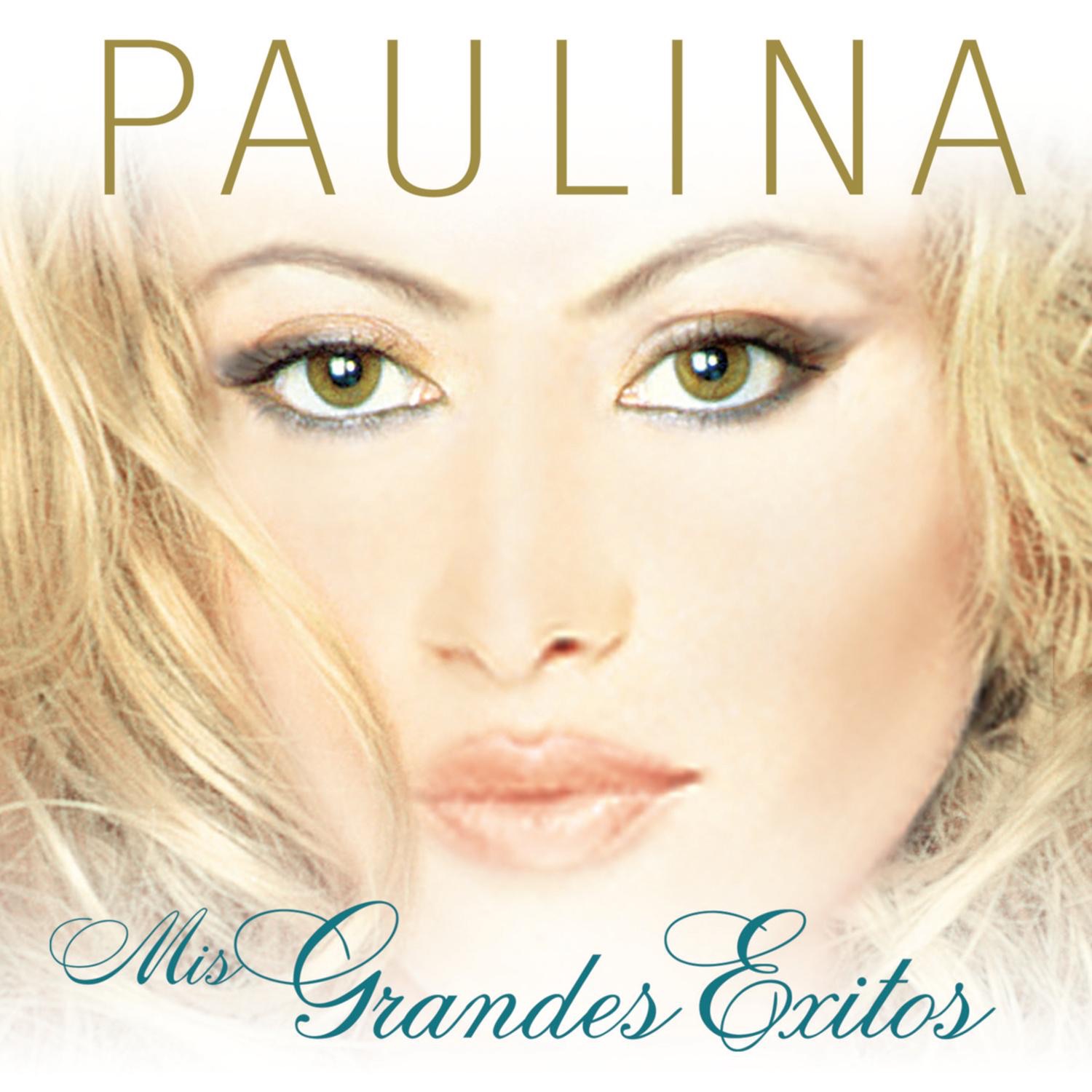 Paulina Rubio - Mis Grandes Éxitos album cover