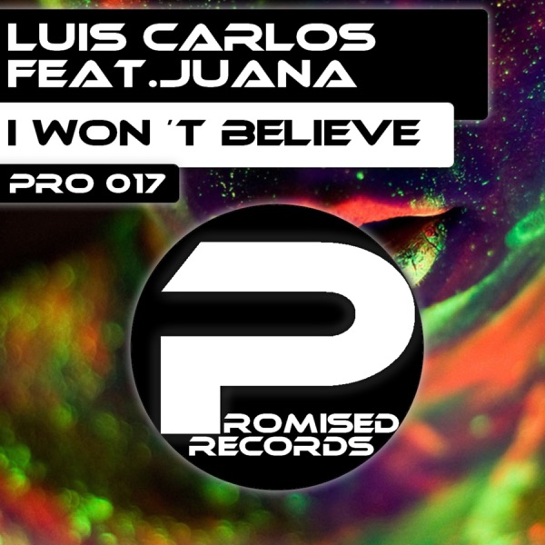 I Won´t Believe (feat. Juana) - Single album cover