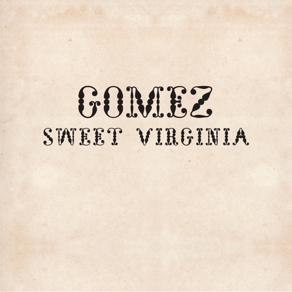 Sweet Virginia - Single album cover