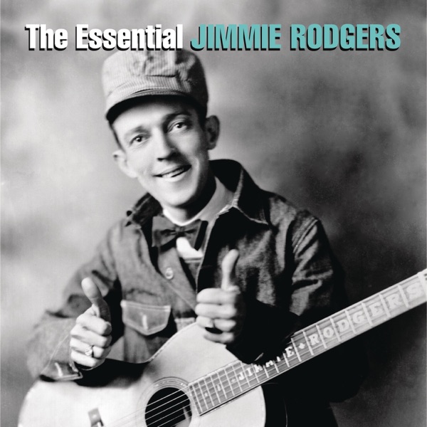 The Essential Jimmie Rodgers album cover