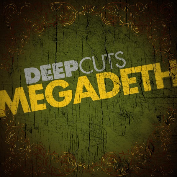 Deep Cuts: Megadeth (Remixes) - EP album cover