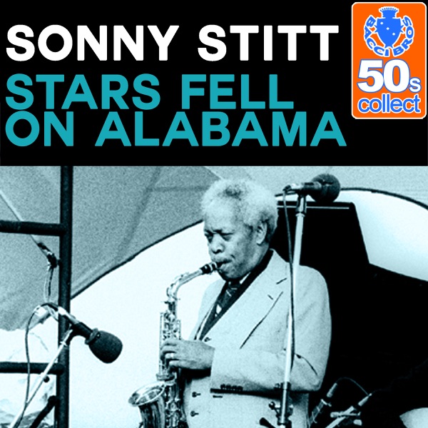 Stars Fell On Alabama (Remastered) - Single album cover