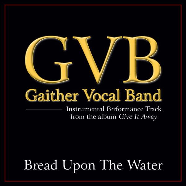 Bread Upon the Water Performance Tracks - EP album cover