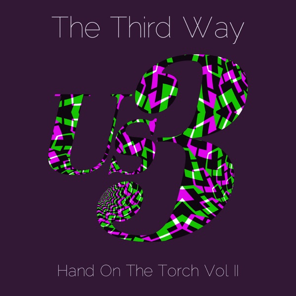 The Third Way - Hand on the Torch, Vol. II album cover