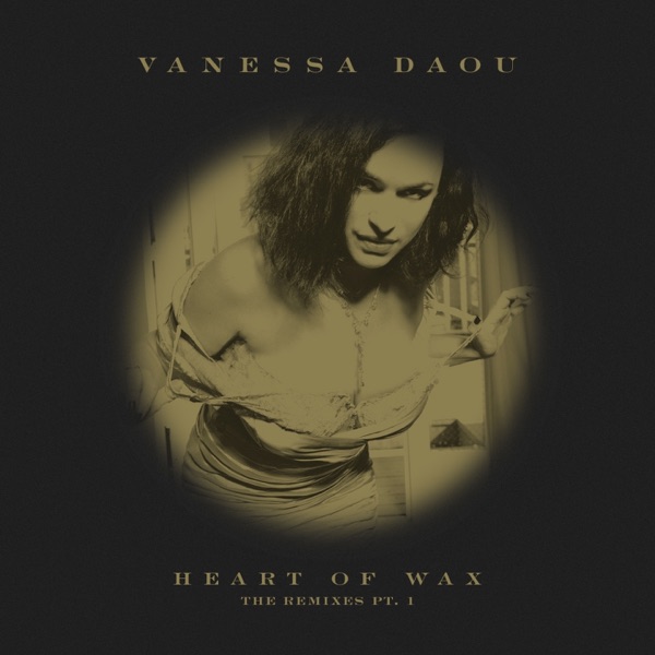 Heart of Wax (The Remixes Pt. 1) - Single album cover