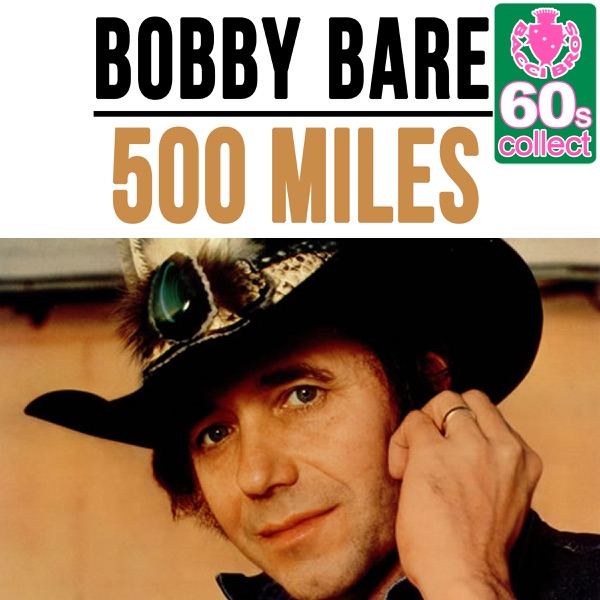 500 Miles (Remastered) - Single album cover