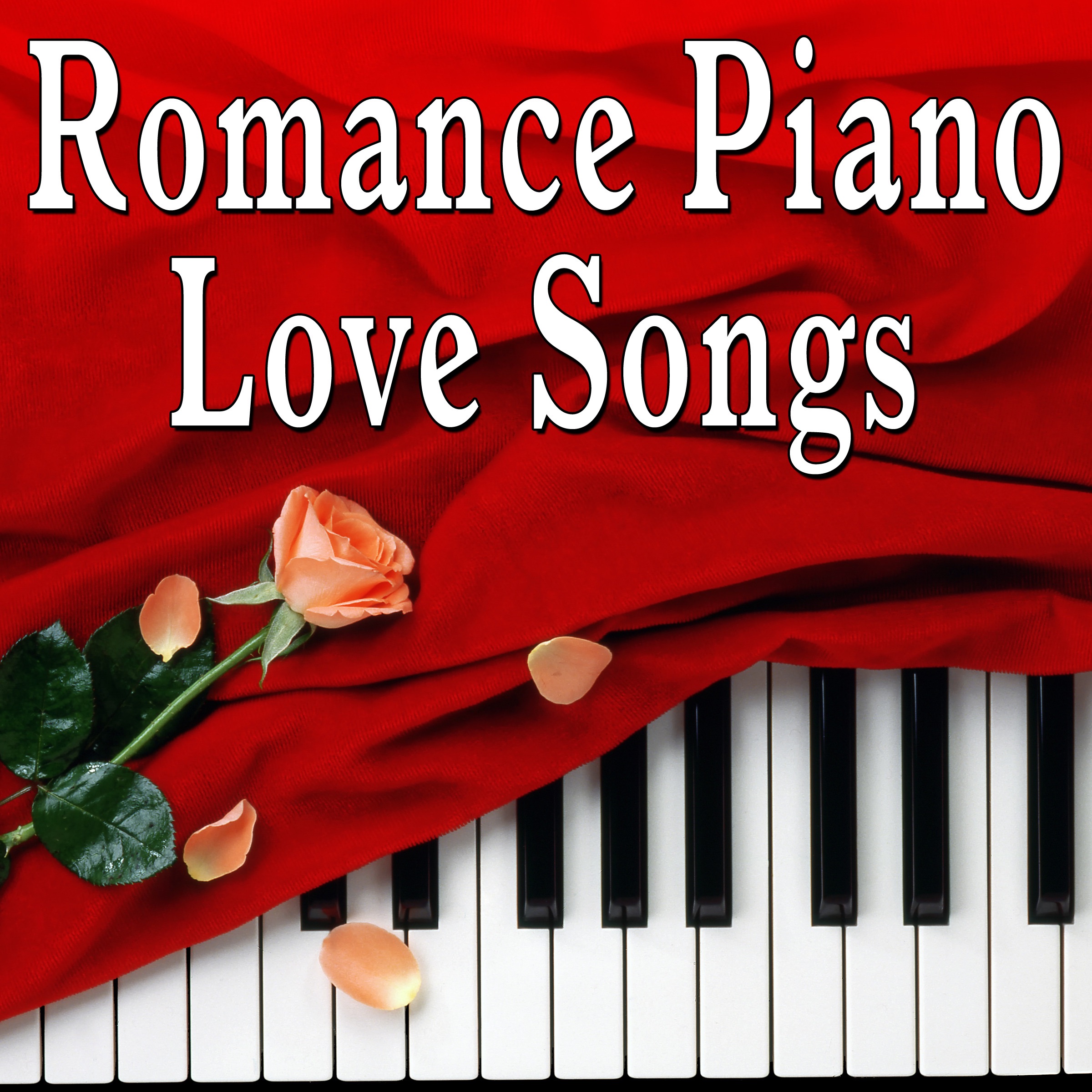 Romance Piano Love Songs album cover