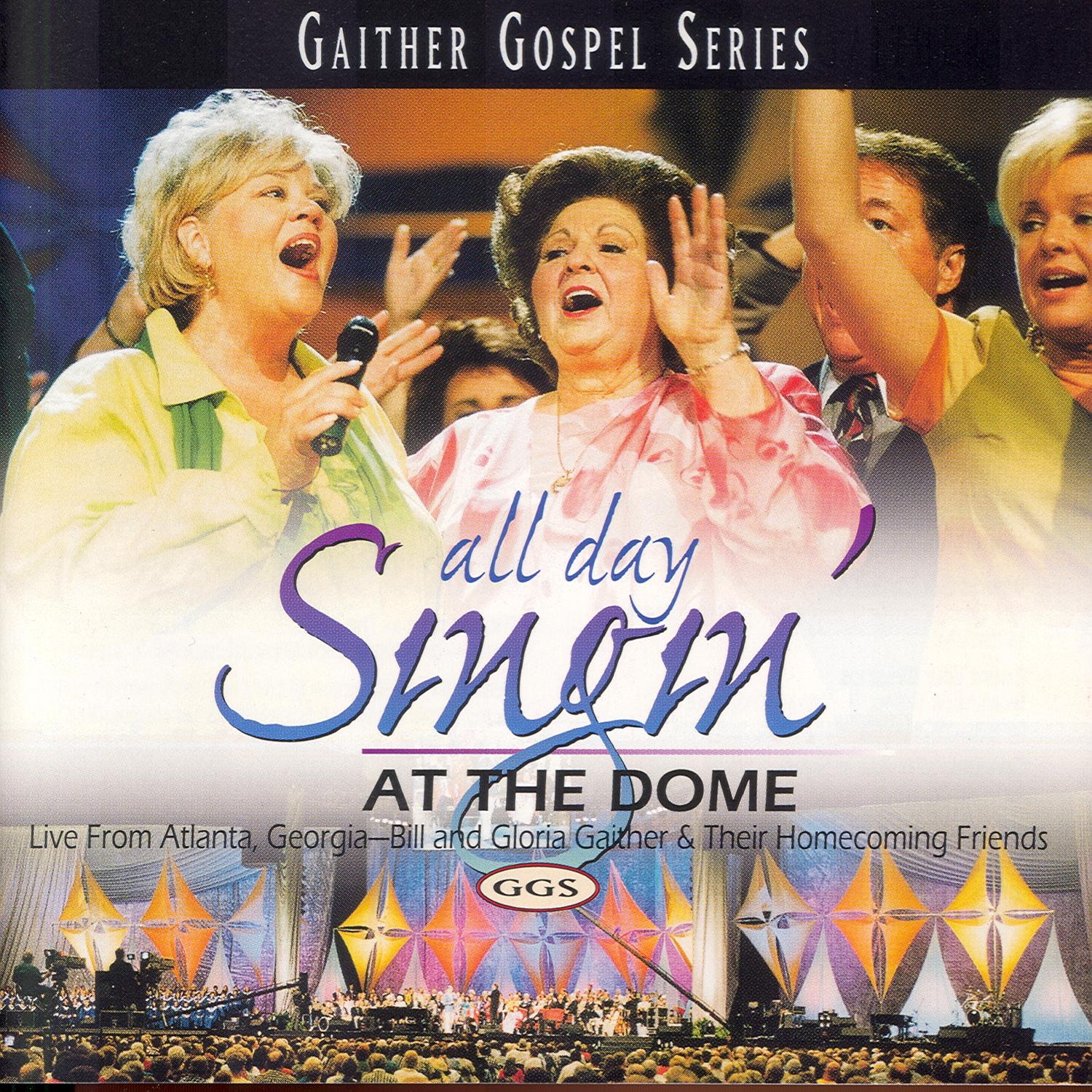 All Day Singin' At the Dome album cover