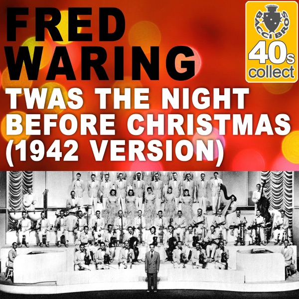 Twas the Night Before Christmas (Remastered) [1942 Version] - Single album cover