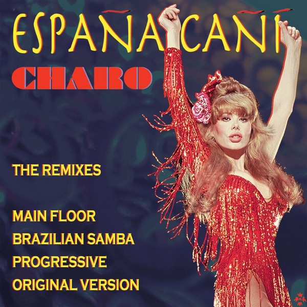 Espana Cani: The Remixes album cover