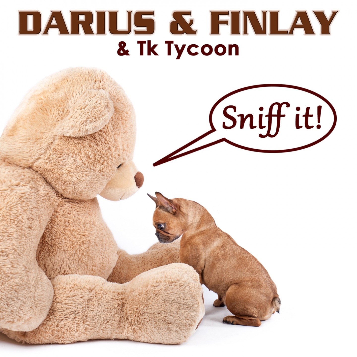 Sniff It - Single album cover