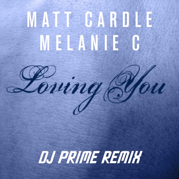 Loving You (DJ Prime Remix) - Single album cover