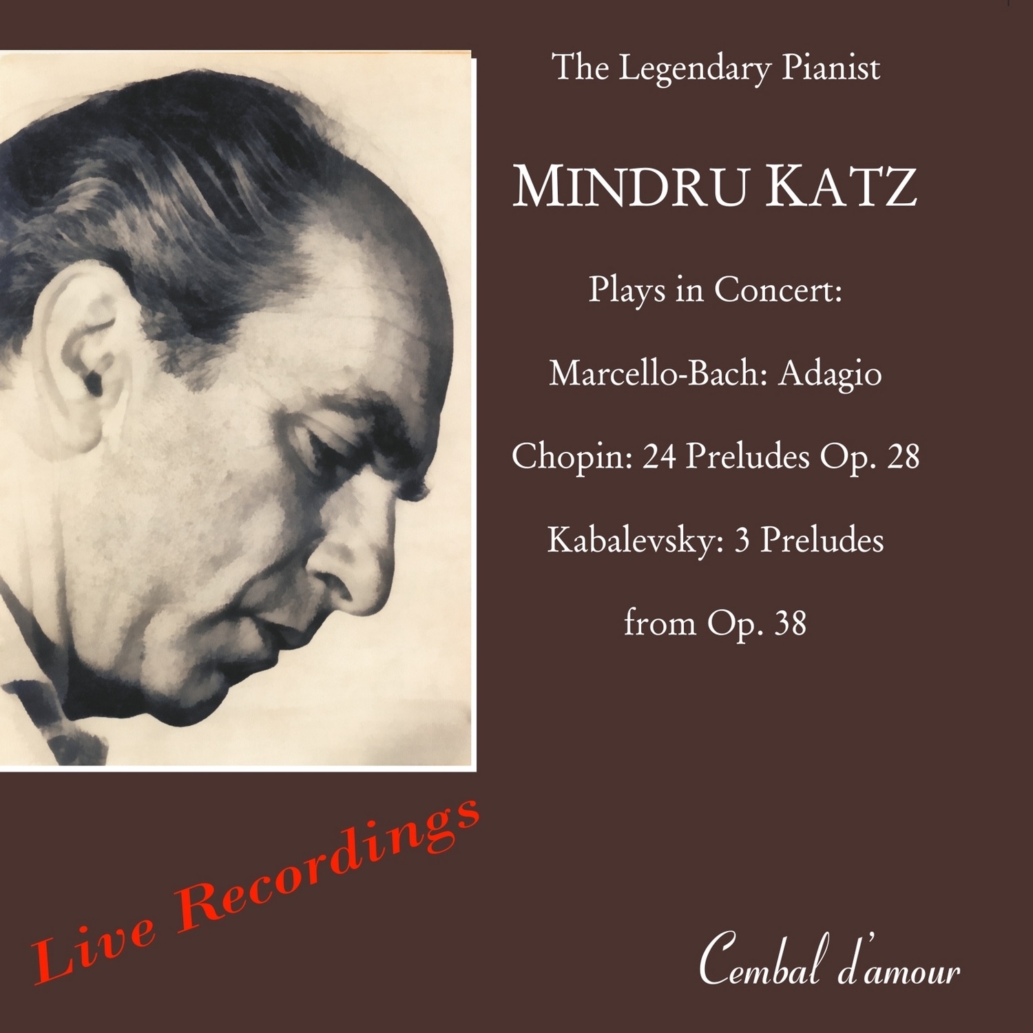 The Legendary Pianist Mindru Katz in Never-Before-Published Live Recordings album cover