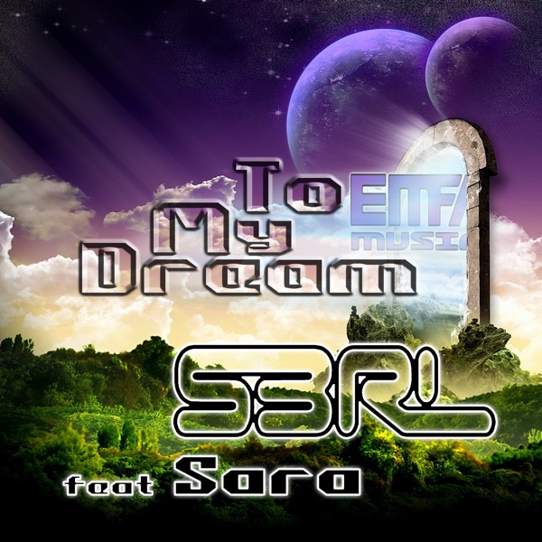 To My Dream (feat. Sara) - Single album cover