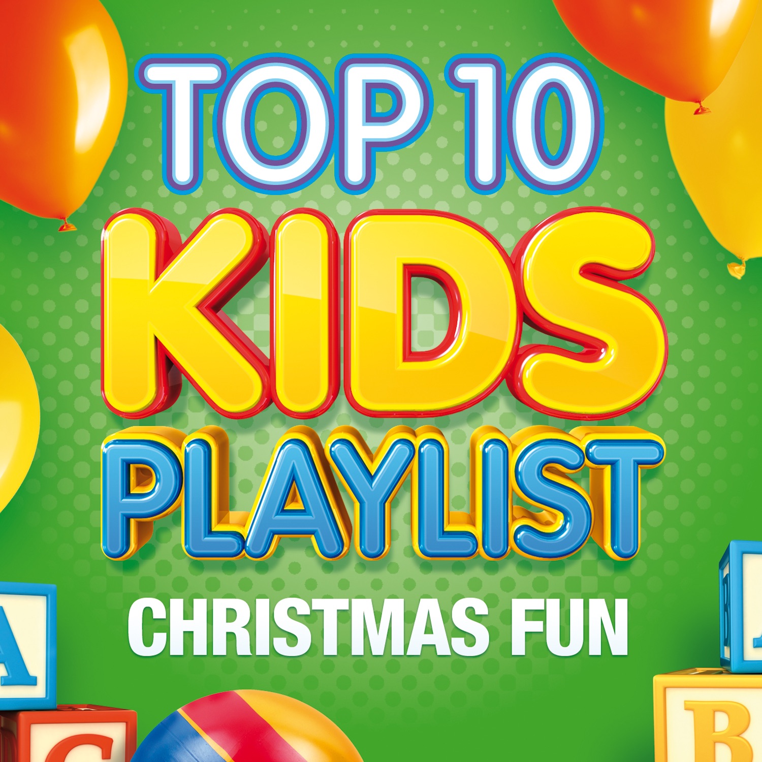 Top 10 Kids Playlist - Christmas Fun album cover