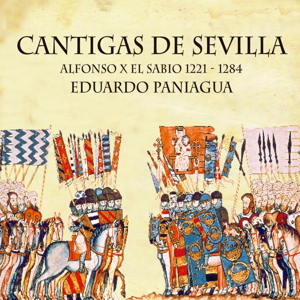 Cantigas de Sevilla: Alfonso X El Sabio (1221 -1284) album cover