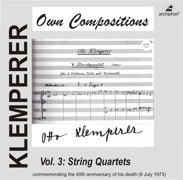 Klemperer: Own Compositions, Vol. 3 (String Quartets) album cover